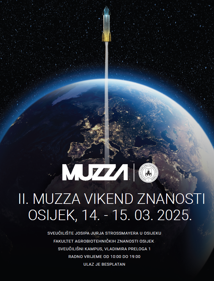 2nd MUZZA Science Weekend - Osijek, March 14th and 15th, 2025